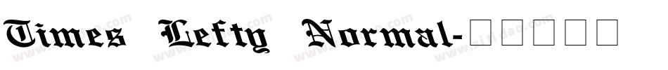 Times Lefty Normal字体转换